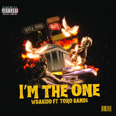 I'm the One (feat. TORO BAND$) - Single