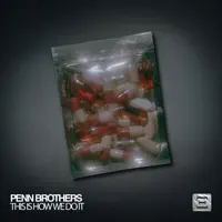 This Is How We Do It — Penn Brothers