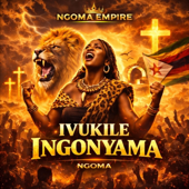 IVUKILE INGONYAMA