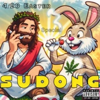 4/20 Easter Special - Sudong