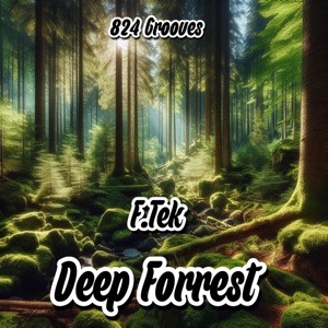 Deep Forrest - Single