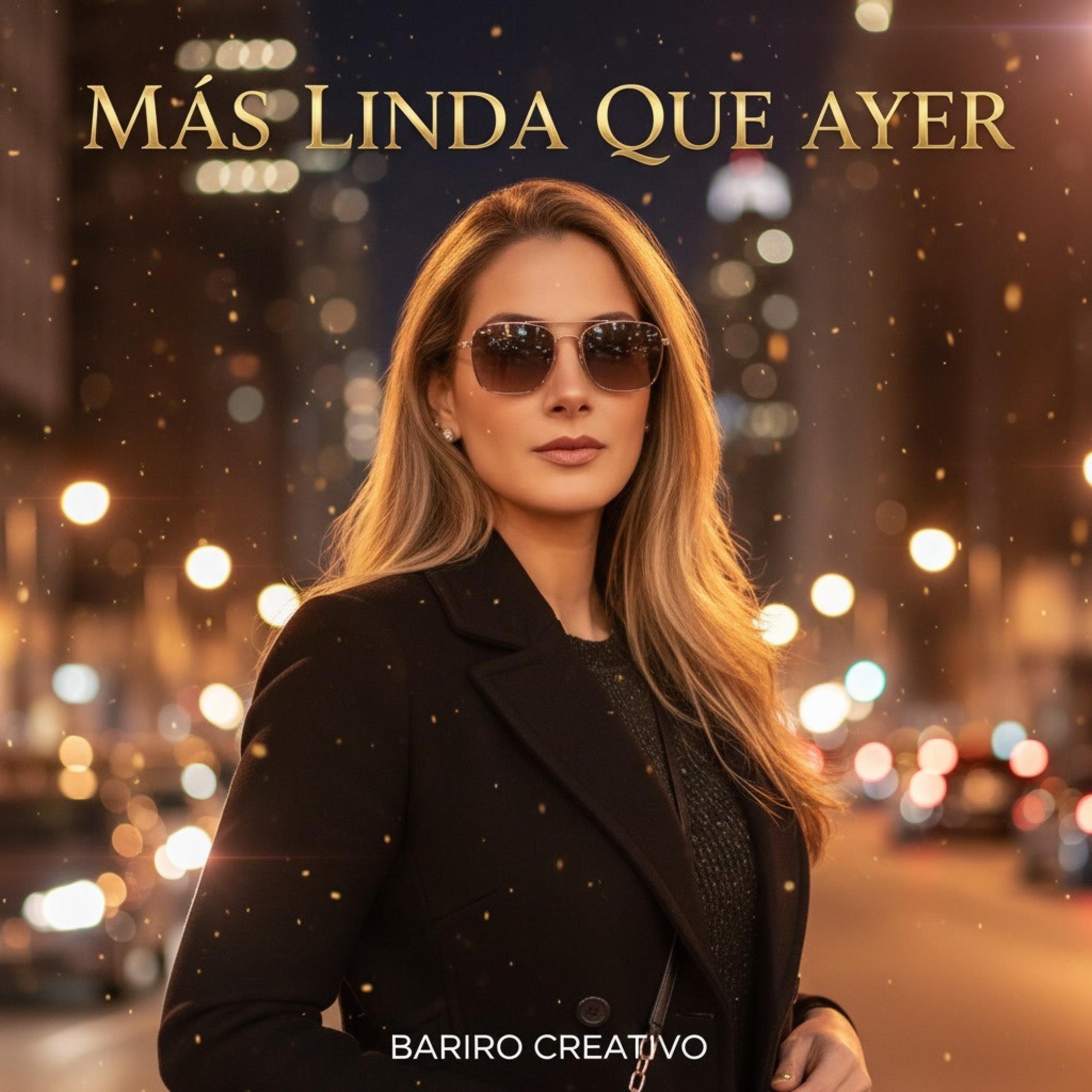 Mas linda que ayer - Single