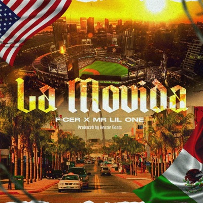LA MOVIDA (feat. Mr. Lil One & Beazie Beats) - Single
