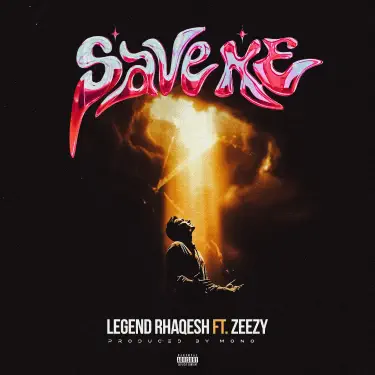 Save Me (feat. Zeezy)