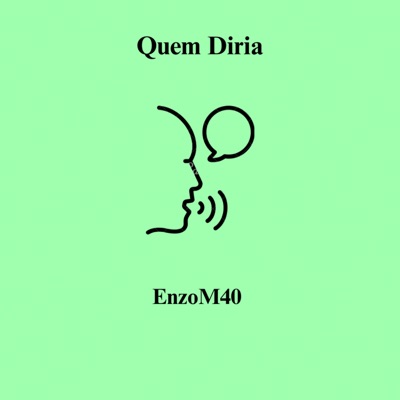 Quem Diria - Single