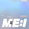 MIRAI - EP - ME:I