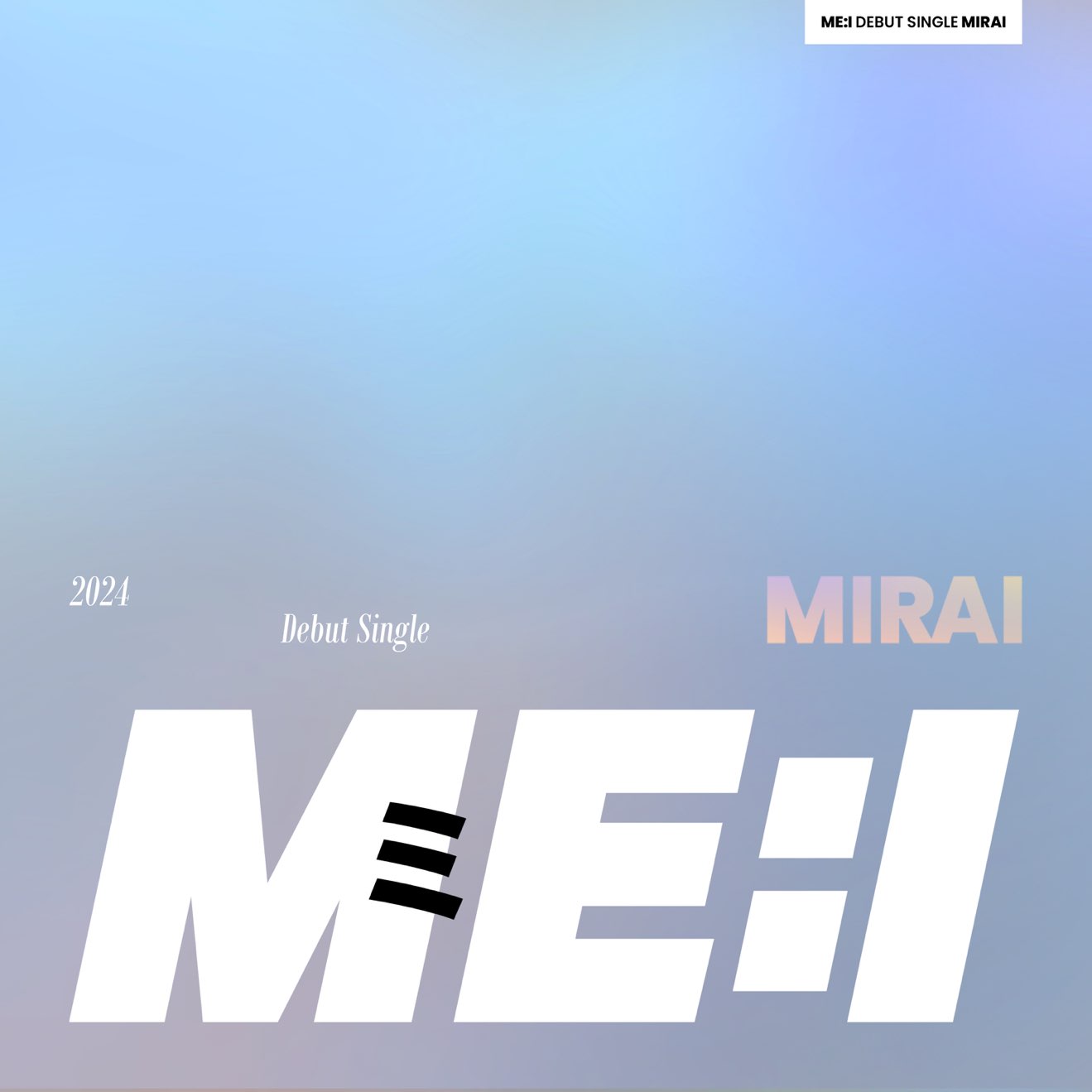 ME:I – MIRAI – EP (2024) [iTunes Match M4A]