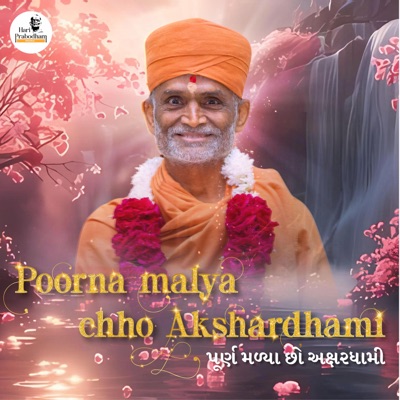 Poorna Malya Chho Akshardhami.. - Single