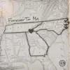 Forever To Me
