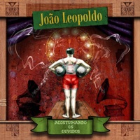 Acostumando os Ouvidos 2008 - João Leopoldo