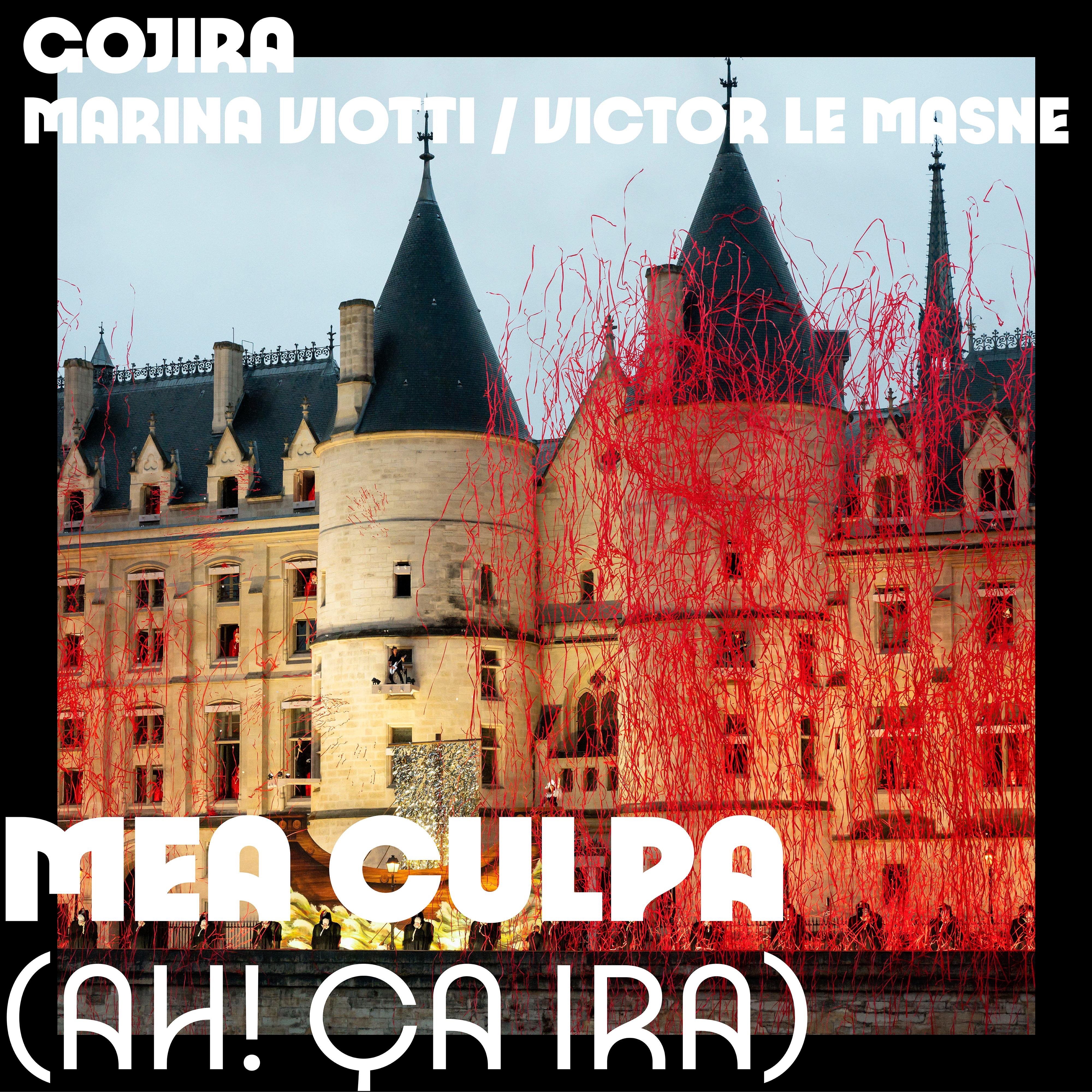 Gojira/Marina Viotti/Victor Le Masne - Mea Culpa (Ah! Ça ira!)