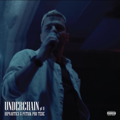 UNDERCHAIN pt.II - EP