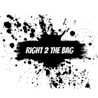 Right 2 The Bag - Single - Itsreibaby