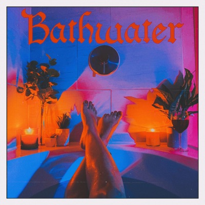 Bathwater - Single
