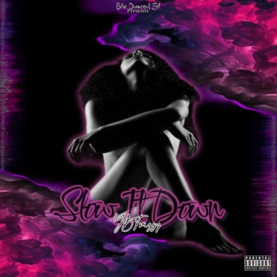 Slow It Down - Single