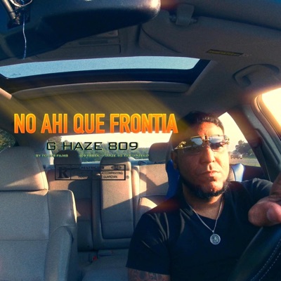 NO AHI QUE FRONTIA FREESTYLE (feat. br8ker) - Single