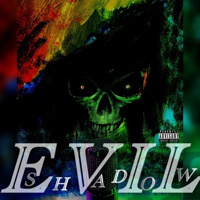 Evil Shadow - Single