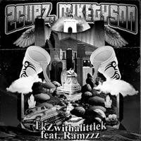 2CUPZ, MIKETYSON (feat. Ramzzz) [CHOPPED & SCREWED] - Single - TkZwithalittlek