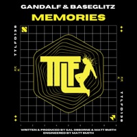 Memories - Single - Gandalf & Baseglitz