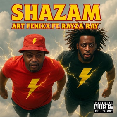 Shazam (feat. Rayza Ray) - Single