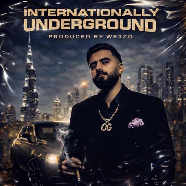 INTERNATIONALLY UNDERGROUND (feat. Shebby & We3zo)