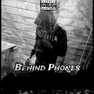 Behind Phones - Single
