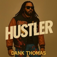 Hustler - Single - Dank Thomas