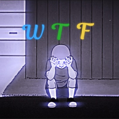 WTFYW - Single