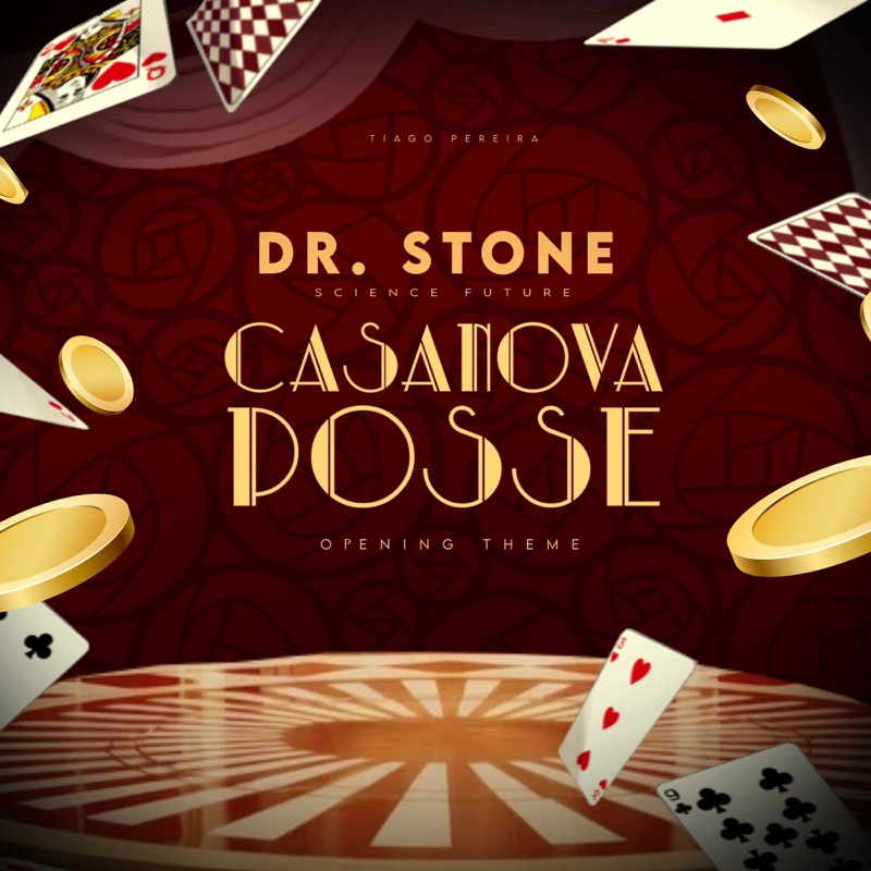 Casanova Posse Dr Stone Science Future Opening Theme Tiago