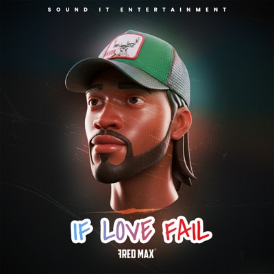 If Love Fail - Single