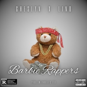 Barbie Rappers (feat. Cheslyn & Lino)