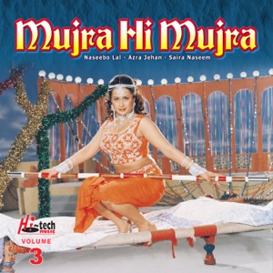 Mujra Hi Mujra, Vol. 3