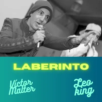 Ascolta 'Laberinto - Single' di Víctor Malter & Leo King