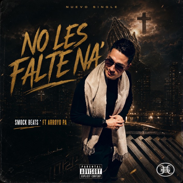 No Les Falte Na (feat. Smoc)
