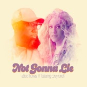 Not Gonna Lie (feat. Corey Ronell) artwork