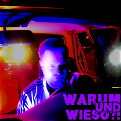 Warum und Wieso?! - Single