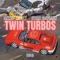 TWIN TURBOS (feat. STARZ COLEMAN) - MONEY MOGLY lyrics