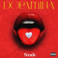 Dopamina - Single - Neah