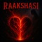 Raakshasi - Wazir Hasan lyrics