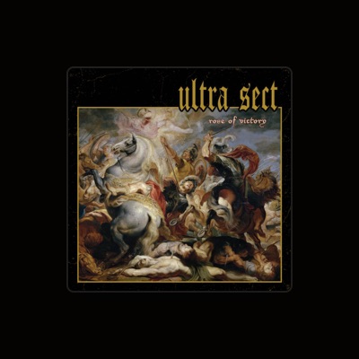 Listen to Ultra Sect, watch music videos, read bio, see tour dates & more!