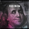 Flex On Em - Single