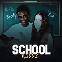 School Rulez (feat. TravelWithZoe & Brady Musiq) - Single - DJ PERC