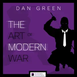 The Art of Modern War, Volume 1 (Unabridged)