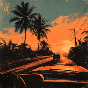 LET ME GO - Single