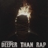 Deeper Than Rap