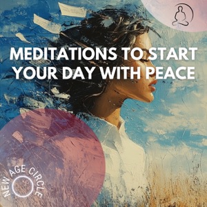 Meditations to Start Your Day with Peace