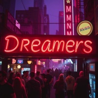 Dreamers - Single - XLGS