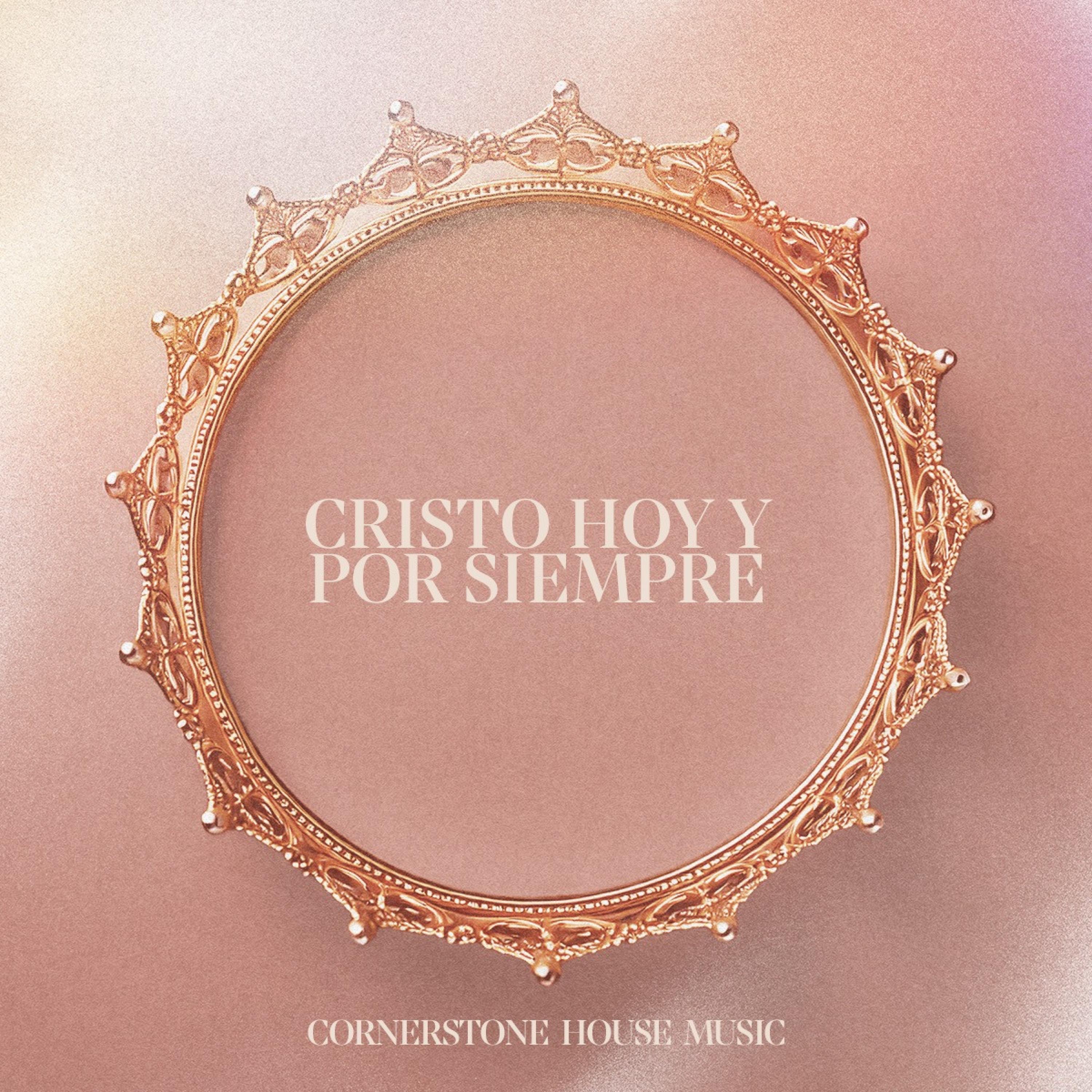 Cristo Hoy y Por Siempre (feat. Daniela Barroso) - Single