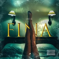 Fina (feat. Mike AL) - Single - Wuillow On The Beat