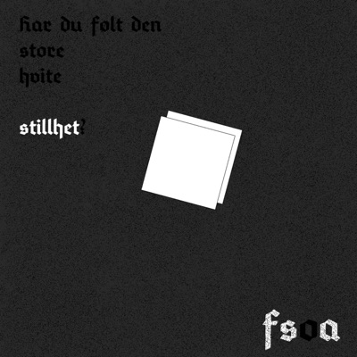 Den Store Hvite Stillhet - Single